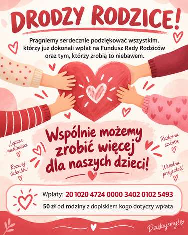 Plakat Rady Rodzic&oacute;w zachęcający do wpłat na Komitet Rodzicielski