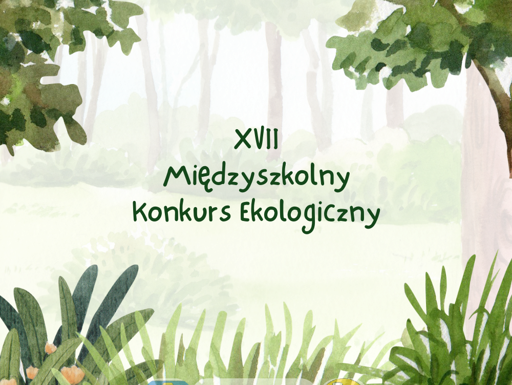 Zdjęcie do XVII Międzyszkolny Konkurs Ekologiczny