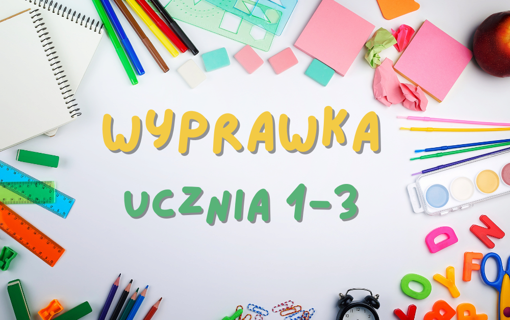 Zdjęcie do Wyprawka ucznia klas 1-3