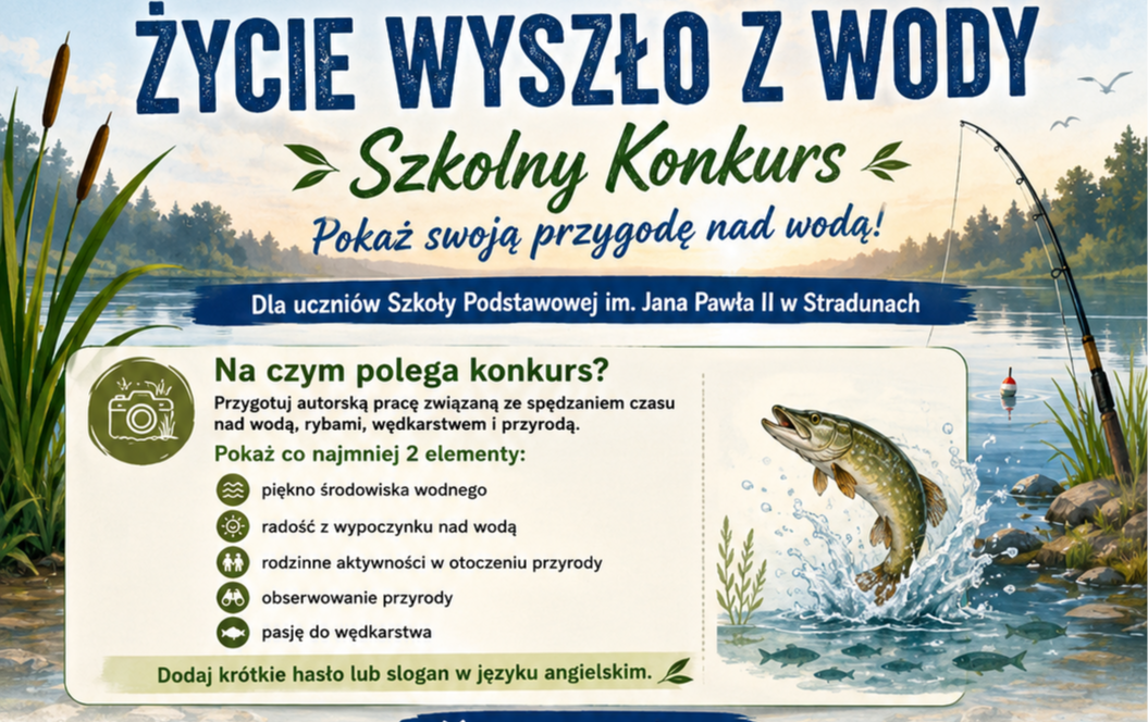 Zdjęcie do Szkolny konkurs "Życie wyszło z wody"